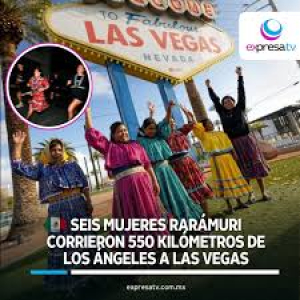 Mujeres rar&aacute;muris triunfan en el  marat&oacute;n &laquo;The Speed Project&raquo; en las Vegas